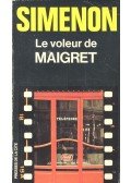 Georges Simenon - Le voleur de Maigret