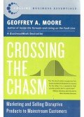 MOORE, GEOFFREY A. - Crossing the Chasm