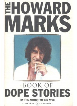 Marks, Howard - The Howard Marks Book of Dope Stories Marks, Howard - The Howard Marks Book of Dope Stories, null 2001 antikvár könyv