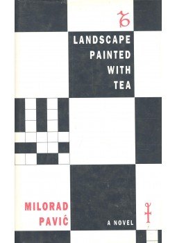Pavic, Milorad - Landscape Painted with Tea Pavic, Milorad - Landscape Painted with Tea, null 1991 antikvár könyv