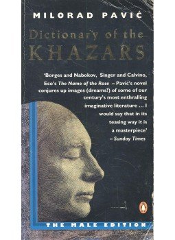 Pavic, Milorad - Dictionary of the Khazars – A Lexicon Novel in 100.000 Words – The Male Edition, null 1989 antikvár könyv