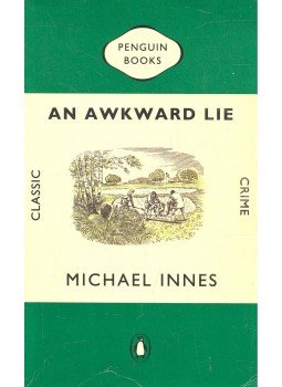 INNES, MICHAEL - An Awkward Lie INNES, MICHAEL - An Awkward Lie, null 1974 antikvár könyv