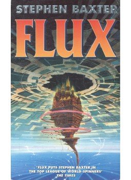 Stephen Baxter - Flux Stephen Baxter - Flux, London 1994 antikvár könyv