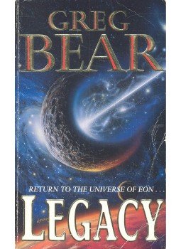 Bear, Greg - Legacy Bear, Greg - Legacy, null 2010 antikvár könyv