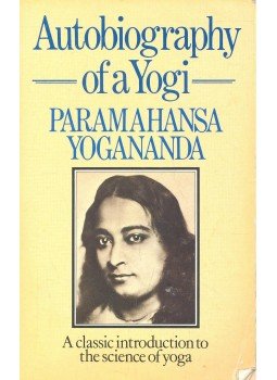 PARAMAHANSA YOGANANDA - Autobiography of a Yogi – A classic introduction to the science of yoga, null 1989 antikvár könyv