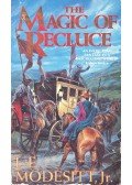 MODESITT, L.E. - The Magic of Recluce