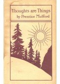 MULFORD, PRENTICE - Thoughts are Things