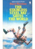 Harrison, Harry - The Stainless Steel Rat Saves the World