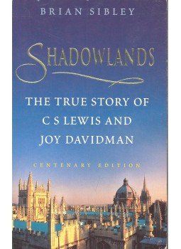 Brian Sibley - Shadowlands – The True Story of C. S. Lewis and Joy Davidman, null 1998 antikvár könyv