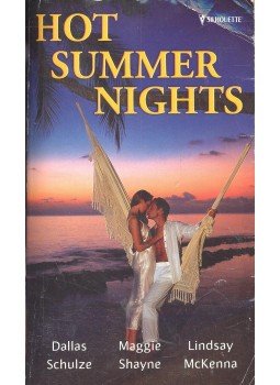 SCHULZE, DALLAS – SHAYNE, MAGGIE – McKENNA, LINDSAY - Hot Summer Nights: Tessa's Child; The Homecoming; Destiny's Woman, null 2003 antikvár könyv