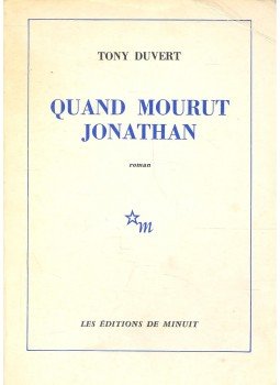 DUVERT, TONY - Quand mourut Jonathan, null 1978 antikvár könyv
