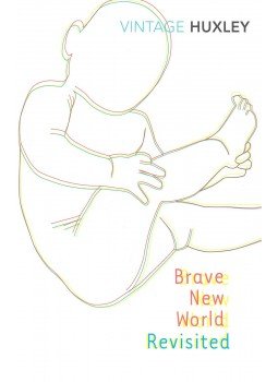 Huxley, Aldous Leonard - Brave New World Revisited Huxley, Aldous Leonard - Brave New World Revisited, null 2004 antikvár könyv