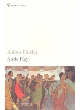 Huxley, Aldous Leonard - Antic Hay Huxley, Aldous Leonard - Antic Hay, null 2005 antikvár könyv