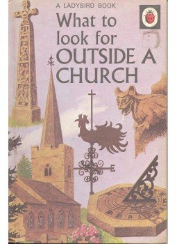 HUNT, P. J. - What to Look for Outside a Church HUNT, P. J. - What to Look for Outside a Church, null 1972 antikvár könyv