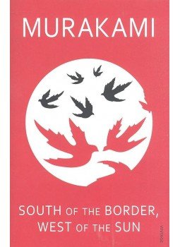Murakami Haruki - South of the Border, West of the Sun, null 2008 antikvár könyv