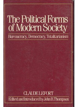 LEFORT, CLAUDE - The Political Forms of Modern Society – Bureaucracy, Democracy, Totalitarianism, null 1986 antikvár könyv