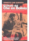 Che Guevara, Ernesto - El Diario del Che en Bolivia (Introducción por Fidel Castro, prefacio por Camilo Guevara)