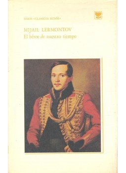 Lermontov, Mihail - El héroe de nuestro tiempo Lermontov, Mihail - El héroe de nuestro tiempo, null 1983 antikvár könyv