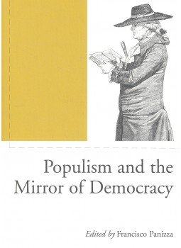 PANIZZA, FRANCISCO (edt) - Populism and the Mirror of Democracy PANIZZA, FRANCISCO (edt) - Populism and the Mirror of Democracy, null 2005 antikvár könyv