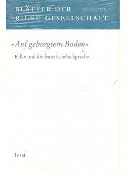  - Auf geborgtem Boden – Rilke und die französische Sprache, null 0 antikvár könyv