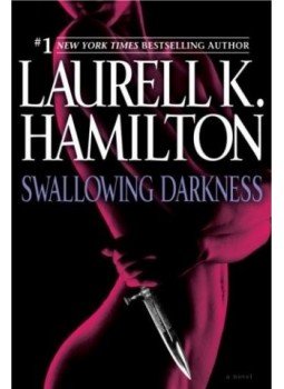 Laurell K. Hamilton - Swallowing Darkness Laurell K. Hamilton - Swallowing Darkness, null 2008 antikvár könyv