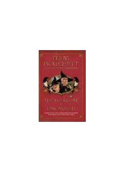 PRATCHETT, TERRY - SIMPSON, JACQUELINE - The Folklore of Discworld - Legends, myths and customs from Discworld, with helfpful hints from Planet Earth PRATCHETT, TERRY - SIMPSON, JACQUELINE - The Folklore of Discworld - Legends, myths and customs from Discworld, with helfpful hints from Planet Earth, null 2008 antikvár könyv