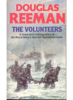 Reeman, Douglas - The Volunteers Reeman, Douglas - The Volunteers, null 1985 antikvár könyv