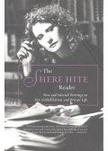 HITE, SHERE - The Shere Hite Reader – New and Selected Writings on Sex, Globalization, and Private Life