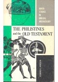 HINDSON, EDWARD E. - The Philistines and the Old Testament