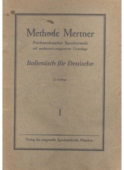  - Psychotechnischer Spracherwerb aur mechanisch-suggestiver Grundlage Italienisch für Deutsche I-VI., null 1924 antikvár könyv