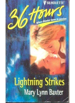 Baxter, Mary Lynn - Lightning Strikes Baxter, Mary Lynn - Lightning Strikes, null 1999 antikvár könyv