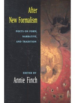 FINCH, ANNIE (edt) - After New Formalism – Poets on Form, Narrative, and Tradition FINCH, ANNIE (edt) - After New Formalism – Poets on Form, Narrative, and Tradition, null 1999 antikvár könyv