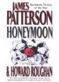 PATTERSON, JAMES - ROUGHAN, HOWARD - Honeymoon