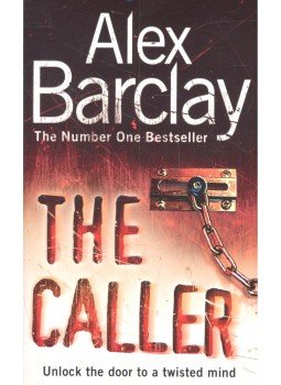 Barclay, Alex - The Caller Barclay, Alex - The Caller, London 2007 antikvár könyv