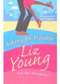 YOUNG, LIZ - Asking for Trouble