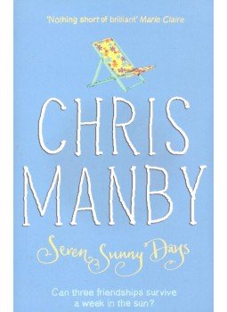 Manby, Chris - Seven Sunny Days Manby, Chris - Seven Sunny Days, null 2005 antikvár könyv