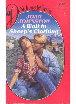 Johnston, Joan - A Wolf in Sheep's Clothing Johnston, Joan - A Wolf in Sheep's Clothing, null 1992 antikvár könyv