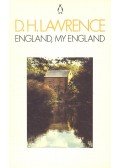 LAWRENCE, D.H. - England, My England