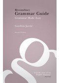 JARVIE, GORDON - Bloomsbury Grammar Guide - Grammar Made Easy