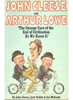 CLEESE, JOHN – HOBBS, JACK – MCGRATH, JOE - The Strange Case of the End of Civilisation As We Know It, null 1977 antikvár könyv