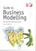 TENNENT, JOHN – FRIEND, GRAHAM - Guide to Business Modelling