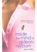 MILLER, SARAH - Inside the Mind of Gideon Rayburn