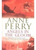 Perry, Anne - Angels in the Gloom