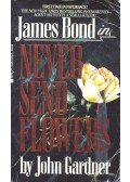 Gardner, John - Never Send Flowers