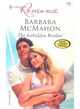 McMahon, Barbara - The Forbidden Brother McMahon, Barbara - The Forbidden Brother, null 2007 antikvár könyv