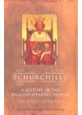 CHURCHILL, WINSTON - The Birth of Britain - A History of the English-Speaking Peoples I.