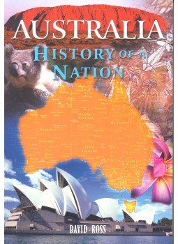 Ross, David - History of a Nation – Australia Ross, David - History of a Nation – Australia, null 0 antikvár könyv