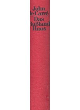 John le Carré - Das Rußland-Haus John le Carré - Das Rußland-Haus, null 0 antikvár könyv