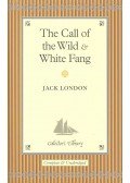 Jack London - The Call of the Wild / White Fang