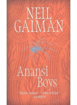 Neil Gaiman - Anansi Boys Neil Gaiman - Anansi Boys, London 2013 antikvár könyv